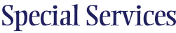 Special Services